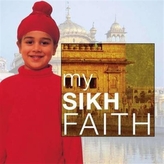  My Sikh Faith