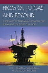  From Oil to Gas and Beyond