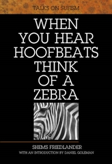  When You Hear Hoofbeats Think of a Zebra