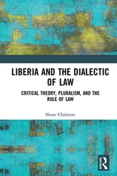  Liberia and the Dialectic of Law