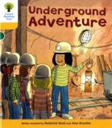  Oxford Reading Tree: Level 5: More Stories A: Underground Adventure