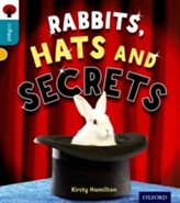  Oxford Reading Tree inFact: Level 9: Rabbits, Hats and Secrets