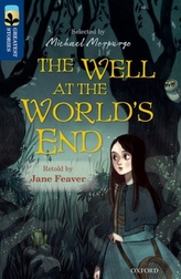  Oxford Reading Tree TreeTops Greatest Stories: Oxford Level 14: The Well at the World's End