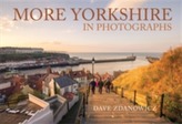  More Yorkshire in Photographs