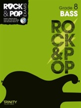  Trinity Rock & Pop Exams: Bass Grade 8