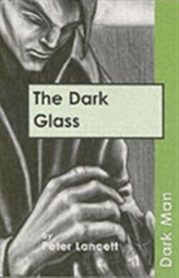 The Dark Glass