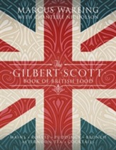 The Gilbert Scott Book of British Food