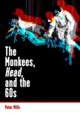 The Monkees, Head, and the 60s