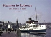  Steamers to Rothesay and the Isle of Bute