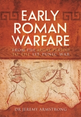  Early Roman Warfare