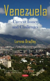  VENEZUELA: CURRENT ISSUES & CHALLENGES