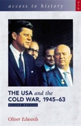  Access to History: The USA and the Cold War 1945-63 Second Edition
