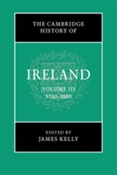 The Cambridge History of Ireland: Volume 3, 1730-1880
