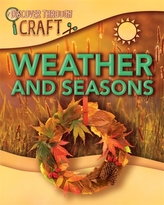  Discover Through Craft: Weather and Seasons