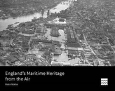  England's Maritime Heritage from the Air