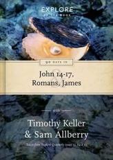  90 Days in John 14-17, Romans and James