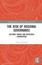 The Risk of Regional Governance