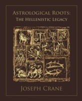  Astrological Roots: The Hellenistic Legacy