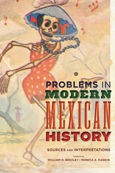  Problems in Modern Mexican History
