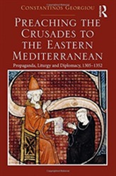  Preaching the Crusades to the Eastern Mediterranean