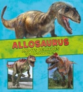  Allosaurus and Its Relatives