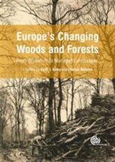  Europe's Changing Woods and Forests
