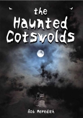 The Haunted Cotswolds