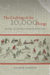 The Crafting of the 10, 000 Things