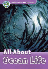  Oxford Read and Discover: Level 4: All About Ocean Life
