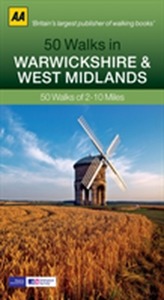  50 Walks in Warwickshire & West Midlands