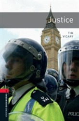  Oxford Bookworms Library: Level 3:: Justice