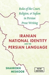  Iranian National Identity & the Persian Language