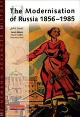  Heinemann Advanced History: The Modernisation of Russia 1856-1985