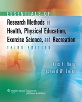  Essentials of Research Methods in Health, Physical Education, Exercise Science, and Recreation