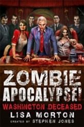  Zombie Apocalypse! Washington Deceased