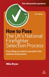  How to Pass the UK's National Firefighter Selection Process