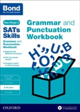  Bond SATs Skills: Grammar and Punctuation Workbook