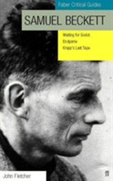  Samuel Beckett: Faber Critical Guide
