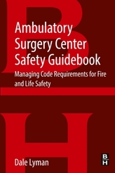  Ambulatory Surgery Center Safety Guidebook