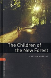  Oxford Bookworms Library: Level 2:: The Children of the New Forest
