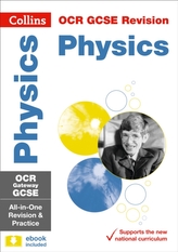  OCR Gateway GCSE 9-1 Physics All-in-One Revision and Practice