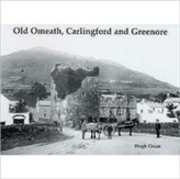  Old Omeath, Carlingford and Greenore