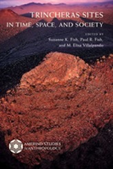  Trincheras Sites in Time, Space, and Society