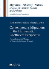 Contemporary Migrations in the Humanistic Coefficient Perspective