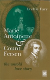  Marie-Antoinette and Count Fersen - The Untold Love Story