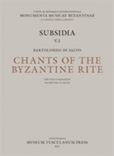  Chants of the Byzantine Rite