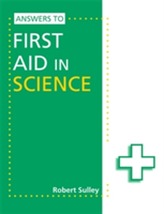  Answers to First Aid in Science