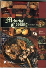  Medieval Cooking in Today's Kitchen