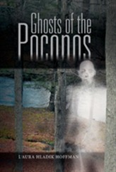  Ghosts of the Poconos
