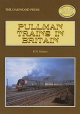  Pullman Trains of Great Britain